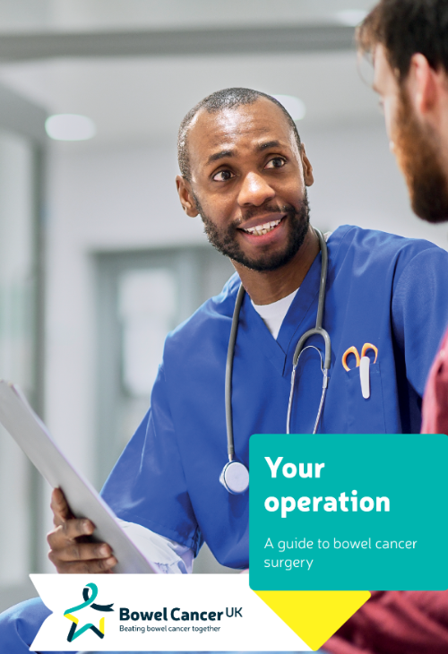 A male doctor is talking to a patient whilst holding a paper document. The words ' Your operation: A guide to bowel cancer surgery' are written on the cover. The Bowel cancer logo and tag line ' Beating bowel cancer together' are also visiible.
